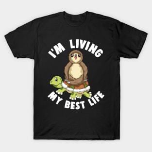 Cute I'm Living My Best Life Sloth & Turtle Animal T-Shirt